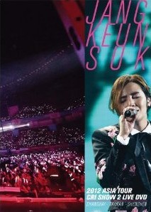 [DVD] JANG KEUN SUK 2012 ASIA TOUR LIVE DVD - ウインドウを閉じる