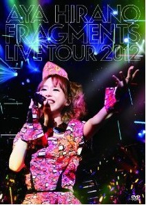[DVD] AYA HIRANO FRAGMENTS LIVE TOUR 2012 - ウインドウを閉じる